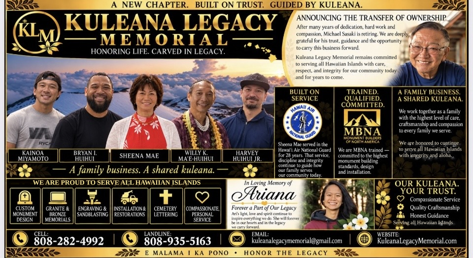 Kuleana Legacy Memorial ownership announcement featuring Mike Sasaki, the Miyamoto and Huihui family, military service and training information, Ariana's legacy, and contact details. Updated to say serving all Hawaiian Islands.